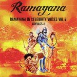 Ramayana in Celebrity Voices, Vol. 6 - Anupam Kher Song Download