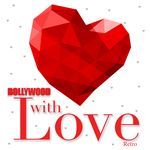 Bollywood With Love - Retro - Anupam Kher Song Download